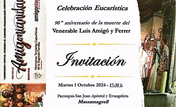 Celebración Eucarística por el 90º Aniversario del tránsito del Venerable Luis Amigó y Ferrer